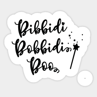 Bibbidi bobbidi boo Sticker